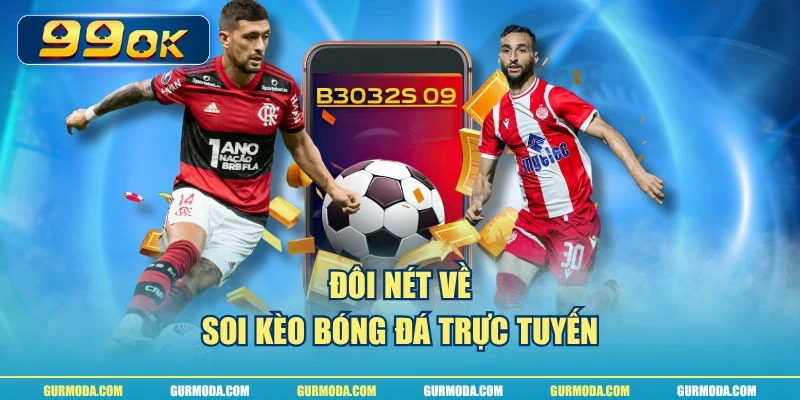 Đôi nét về soi kèo bóng đá trực tuyến