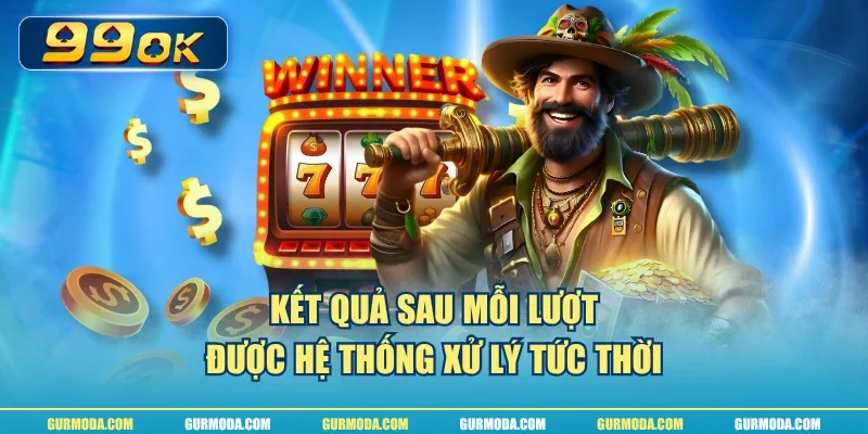 Kết quả sau mỗi lượt được hệ thống xử lý tức thời